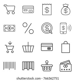 Thin line icon set : cart, card, receipt, money bag, percent, dollar arrow, phone pay, add to, basket, credit, shopping, bar code