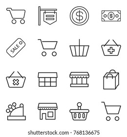 Thin line icon set : cart, shop signboard, dollar, money, sale, basket, add to, delete, market, shopping bag, cashbox