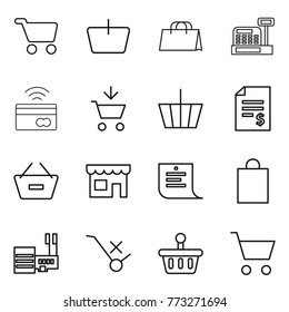 Thin line icon set : cart, basket, shopping bag, cashbox, tap to pay, add, account balance, remove from, shop, list, mall, do not trolley sign