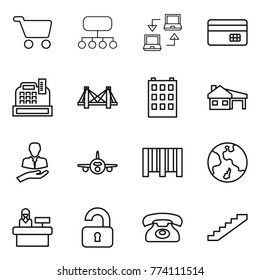 Thin line icon set : cart, structure, notebook connect, credit card, cashbox, bridge, building, house with garage, client, plane, bar code, earth, reception, unlocked, phone, stairs