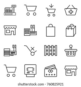 Thin line icon set : cashbox, cart, add to, basket, shop, store, shopping bag, mall, do not trolley sign, pallet, atm, credit card