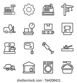 Thin line icon set : cashbox, gear, tower crane, fork loader, warehouse scales, transporter tape, atm, coffee maker, mixer, blender, soil cutter, trash truck, utility room, washing machine, powder