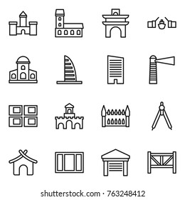 Thin line icon set : castle, mansion, arch, drawbridge, skyscraper, lighthouse, panel house, fort, gothic architecture, drawing compasses, bungalow, window, garage, farm fence