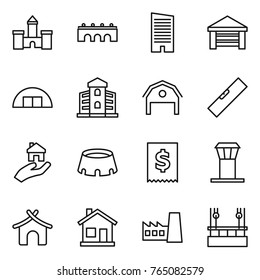 Thin line icon set : castle, bridge, skyscraper, garage, hangare, building, barn, level, real estate, stadium, tax, airport tower, bungalow, home, factory, skysrcapers cleaning
