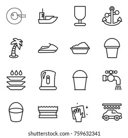 Thin line icon set : cell corection, sea shipping, fragile, anchor, palm, jet ski, washing, bucket, plate, kettle, water tap, sponge, wiping, car wash