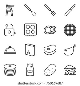 thin line icon set : Chair for babies, spatula, big fork, knife, toaster, hob, plates, sieve, meal cap, cereals, steake, chicken leg, pancakes, flour, potato, cheese