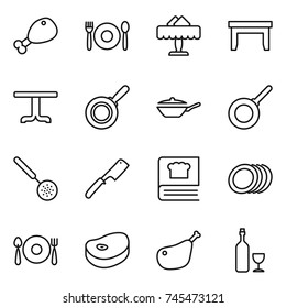 thin line icon set : chicken leg, cafe, restaurant, table, pan, skimmer, chef knife, cooking book, plates, fork spoon plate, steak, wine