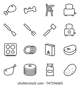 thin line icon set : chicken leg, bone, Chair for babies, toaster, spatula, big fork, meat hammer, hob, plates, cereals, steake, pancakes, flour, potato