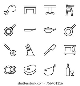 Thin line icon set : chicken leg, table, Chair for babies, pan, skimmer, knife holder, chef, microwave oven, plates, steake, wine