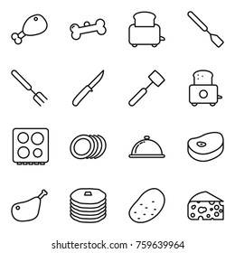 Thin line icon set : chicken leg, bone, toaster, spatula, big fork, knife, meat hammer, hob, plates, meal cap, steake, pancakes, potato, cheese