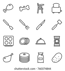 Thin line icon set : chicken leg, bone, Chair for babies, toaster, spatula, big fork, knife, meat hammer, hob, plates, meal cap, pasta, pancakes, flour, potato