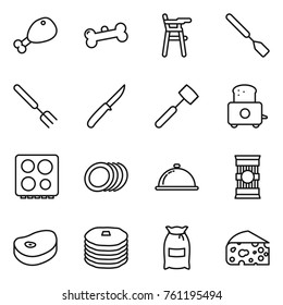 Thin line icon set : chicken leg, bone, Chair for babies, spatula, big fork, knife, meat hammer, toaster, hob, plates, meal cap, pasta, steake, pancakes, flour, cheese