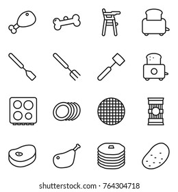 Thin line icon set : chicken leg, bone, Chair for babies, toaster, spatula, big fork, meat hammer, hob, plates, sieve, pasta, steake, pancakes, potato
