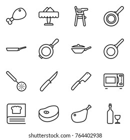 Thin line icon set : chicken leg, restaurant, Chair for babies, pan, skimmer, knife, chef, microwave oven, cooking book, steake, wine