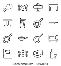 Thin line icon set : chicken leg, cafe, restaurant, table, Chair for babies, pan, microwave oven, cooking book, fork spoon plate, steake, wine