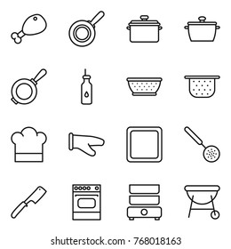 Thin line icon set : chicken leg, pan, vegetable oil, colander, cook hat, glove, cutting board, skimmer, chef knife, oven, double boiler, bbq