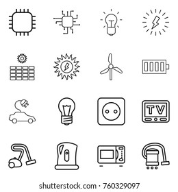 Thin line icon set : chip, bulb, lightning, sun power, windmill, battery, electric car, socket, tv, vacuum cleaner, kettle, microwave oven