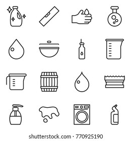 Thin line icon set : cleanser, level, acid, chemical, drop, cauldron, vegetable oil, measuring cup, barrel, sponge, liquid soap, spot, washing machine, toilet