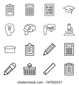 thin line icon set : clipboard, calculator, abacus, graduate hat, bulb head, brain, presentation, microscope, electrostatic, pencil, university, ruler