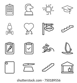 thin line icon set : clipboard, chess horse, chip, graduate hat, hoverboard, cardio, shop signboard, stairs, pen, check, surfer, windsurfing, cutting board, utility room