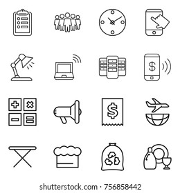 Thin line icon set : clipboard, team, clock, touch, table lamp, notebook wireless, server, phone pay, calculator, megafon, tax, plane shipping, iron board, chief hat, garbage bag, dish cleanser
