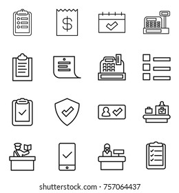 Thin line icon set : clipboard, receipt, calendar, cashbox, shopping list, check, protected, in, baggage checking, inspector, mobile, reception