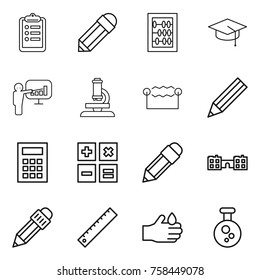 Thin line icon set : clipboard, pencil, abacus, graduate hat, presentation, microscope, electrostatic, calculator, school, ruler, acid, chemical