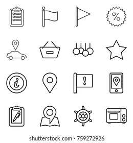 Thin line icon set : clipboard, flag, percent, car pointer, remove from basket, sale, star, info, geo pin, important, mobile location, pen, map, handwheel, grill oven