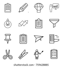 Thin line icon set : clipboard, marker, parachute, presentation, rocket, up down arrow, funnel, pin, deltaplane, hotel, scissors, clothespin, woman with duster, list