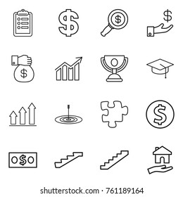 Thin line icon set : clipboard, dollar, magnifier, investment, money gift, diagram, trophy, graduate hat, graph up, target, puzzle, coin, stairs, housing