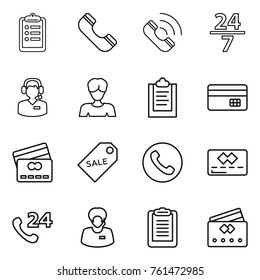 Thin line icon set : clipboard, phone, call, 24 7, center, woman, credit card, sale label, support manager