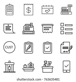 Thin line icon set : clipboard, receipt, calendar, cashbox, shopping list, atm, customs, pen, check, inventory, detector, baggage checking, inspector, mobile