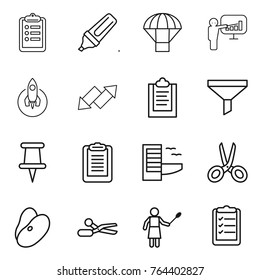 Thin line icon set : clipboard, marker, parachute, presentation, rocket, up down arrow, funnel, pin, hotel, scissors, beans, woman with duster, list