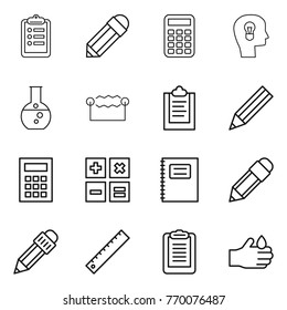 Thin line icon set : clipboard, pencil, calculator, bulb head, round flask, electrostatic, copybook, ruler, acid