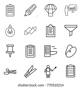 Thin line icon set : clipboard, marker, parachute, presentation, rocket, up down arrow, funnel, pin, hotel, beans, scissors, clothespin, woman with duster, list