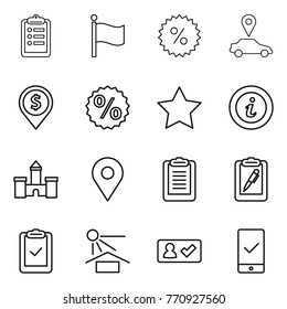 Thin line icon set : clipboard, flag, percent, car pointer, dollar pin, star, info, castle, geo, pen, check, sun potection, in, mobile checking