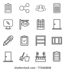 Thin line icon set : clipboard, share, group, calculator, monitor arrow, store signboard, building, door, pencil, check, rack, window, bucket and broom, skysrcapers cleaning, list