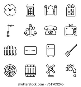 Thin line icon set : clock, building, minaret, arch window, outdoor light, anchor, phone, tv, fence, welcome mat, fridge, fork, wheel, barrel, windmill, water tap