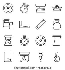 Thin line icon set : clock, stopwatch, market scales, weight, ruler, heavy, sand, barometer, measuring cup, kitchen, handle, thermometer