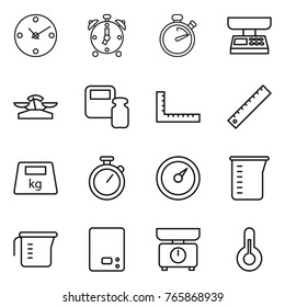 Thin line icon set : clock, alarm, stopwatch, market scales, weight, ruler, heavy, barometer, measuring cup, kitchen, thermometer