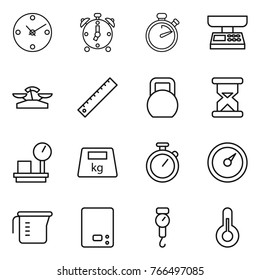 Thin line icon set : clock, alarm, stopwatch, market scales, ruler, heavy, sand, warehouse, barometer, measuring cup, kitchen, handle, thermometer