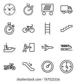 Thin line icon set : clock, stopwatch, delivery, bike, stairs, sea shipping, courier, plane, train, motorcycle, escalator, barometer, watch