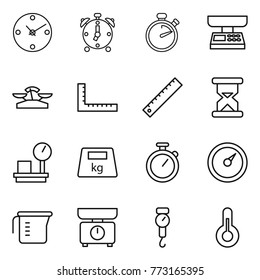 Thin line icon set : clock, alarm, stopwatch, market scales, ruler, sand, warehouse, heavy, barometer, measuring cup, kitchen, handle, thermometer