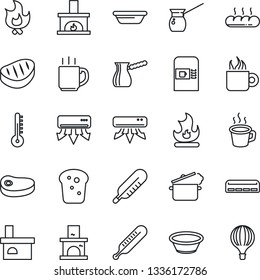 Thin Line Icon Set - coffee machine vector, fire, fireplace, thermometer, air conditioner, bread, steak, bowl, steaming pan, turkish, balloon