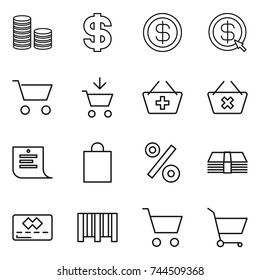 thin line icon set : coin stack, dollar, arrow, cart, add to, basket, delete, shopping list, bag, percent, money, credit card, bar code