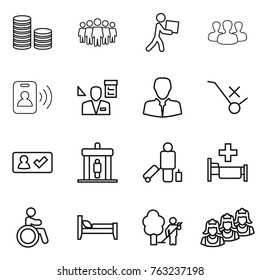 Thin line icon set : coin stack, team, courier, group, pass card, architector, client, do not trolley sign, check in, detector, passenger, hospital, invalid, bed, garden cleaning, outsource