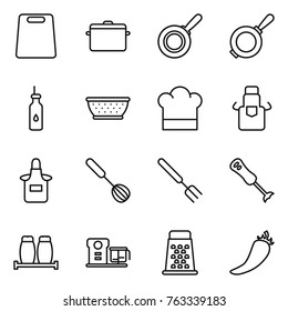 Thin line icon set : cutting board, pan, vegetable oil, colander, cook hat, apron, whisk, big fork, blender, salt pepper, food processor, grater, hot