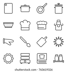 Thin line icon set : cutting board, pan, colander, cook hat, chief, apron, glove, big spoon, gas oven, induction, double boiler, cooking book, salt pepper