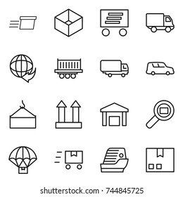 thin line icon set : delivery, box, truck shipping, car, loading crane, cargo top sign, warehouse, search, parachute, fast deliver, cruise ship, package