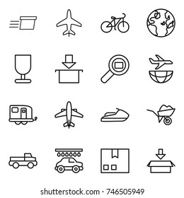 thin line icon set : delivery, plane, bike, globe, fragile, package, cargo search, shipping, trailer, airplane, jet ski, wheelbarrow, pickup, car wash